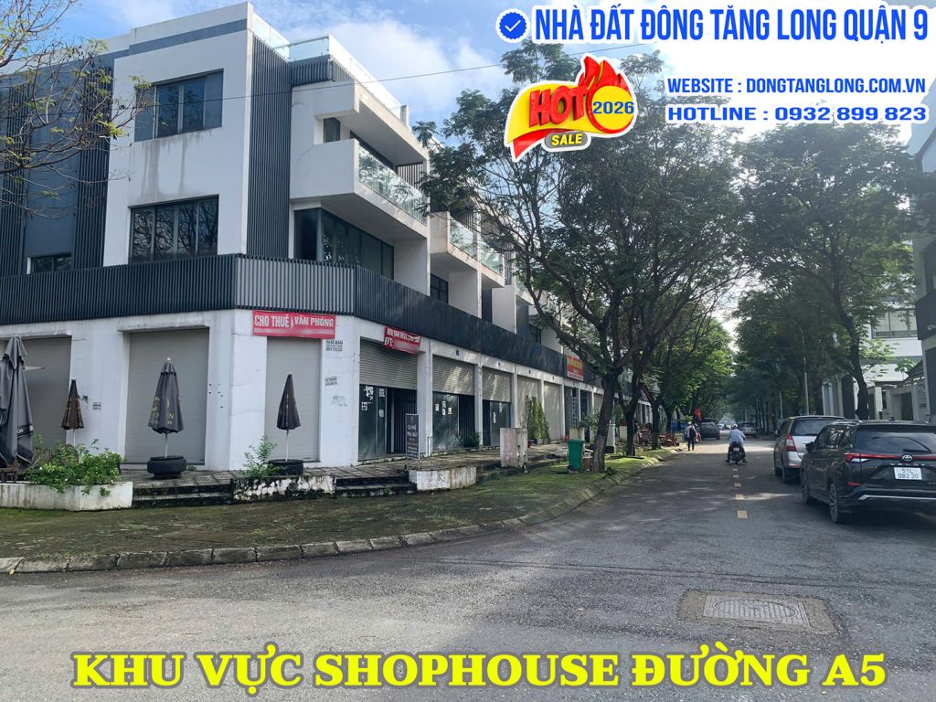Khu vực Shophouse đường A5 Đông Tăng Long